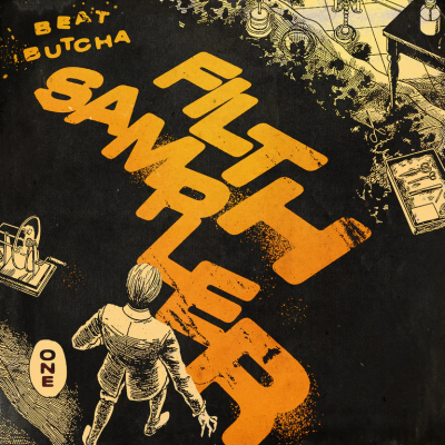 Beat Butcha - Filth Sampler (WAV)
