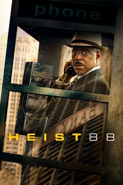 Heist 88  (2023) 1080p WEBRip x265 10bit 5 1-LAMA 3cf28c8f0d5eff3b0651a9e543181f30