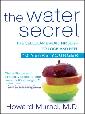 The Water Secret by Howard Murad, M.D.
