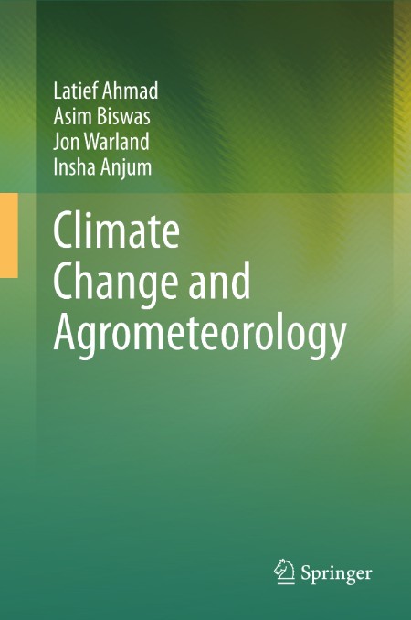 Agrometeorology in Extreme Events and Natural Disasters by H. P. Das