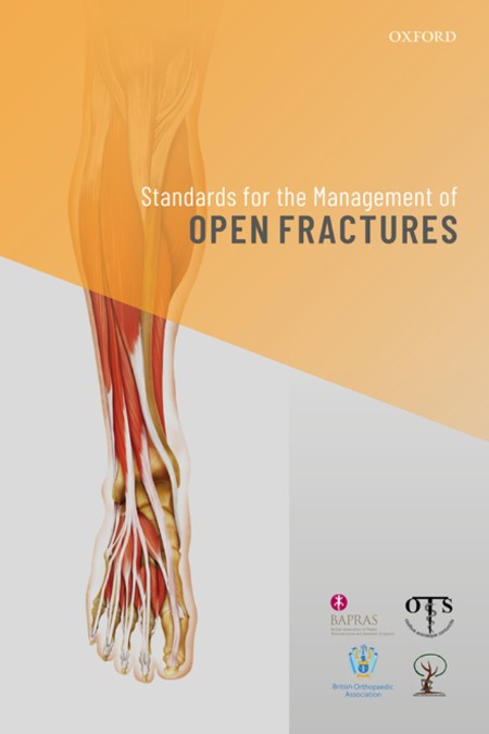 Standards for the Management of Open Fractures by Simon Eccles Ff3bfa471658b7368b3bee7994f138d7