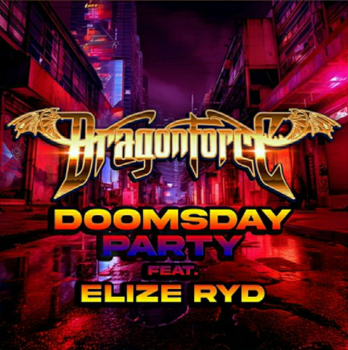 Dragonforce - Doomsday Party (feat. Elize Ryd of Amaranthe) (Single) (2023)
