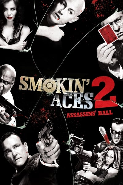 Smokin Aces 2 Assassins Ball 2010 1080p BluRay x265 6b120bcc958cb73207ac15af8e662bec