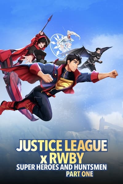 Justice League x RWBY Super Heroes and Huntsmen Part One 2023 1080p BluRay x265 7d2c80d96bdfbd0dced401b417d9d3f1