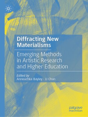 Diffracting New Materialisms by Annouchka Bayley