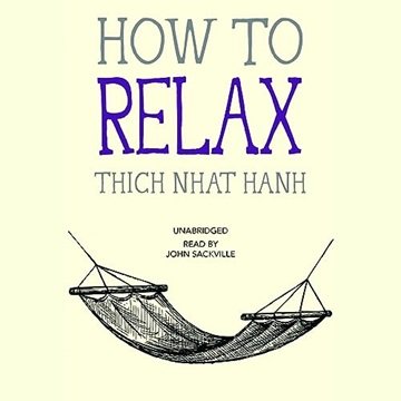 How to Relax: Mindfulness Essentials, Book 5 [Audiobook]