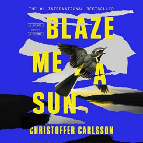 Christoffer Carlsson - Blaze Me A Sun  Bc456113f03a19670fedf322f640115f