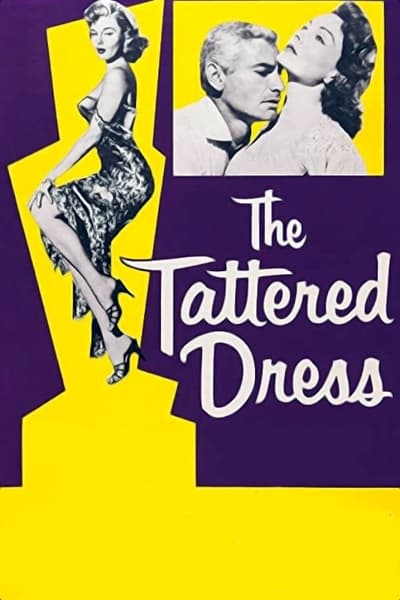 The Tattered Dress (1957) KINO 1080p BluRay-LAMA C6c69d78e9b5fd0aac337075ac25dd60