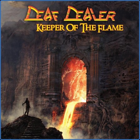Deaf Dealer - Keeper of the Flame (2023)