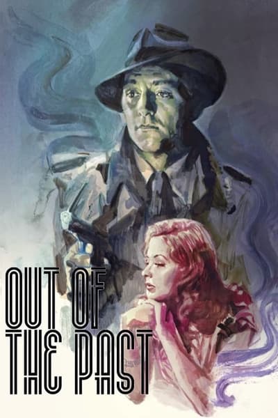 Out of the Past 1947 1080p BluRay x265 42ebcc5c0eace3d37c3ac083a791d174