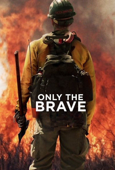 Only The Brave 2017 1080p BluRay H264 AAC F30bcc5b5863b9621ecbc52ad0beb97f