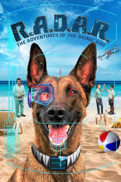 R A D A R  The Adventures Of The Bionic Dog (2023) 1080p WEBRip 5 1-LAMA B35a272d9541739261d5dfdb9478c98a