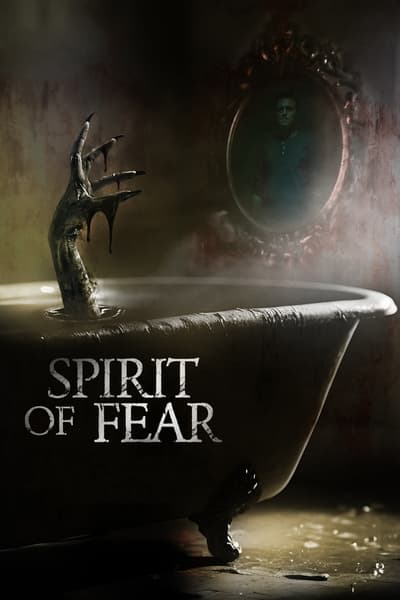 Spirit Of Fear 2023 1080p WEBRip x264 720575ed1fc6ff19f7c43159df384e91