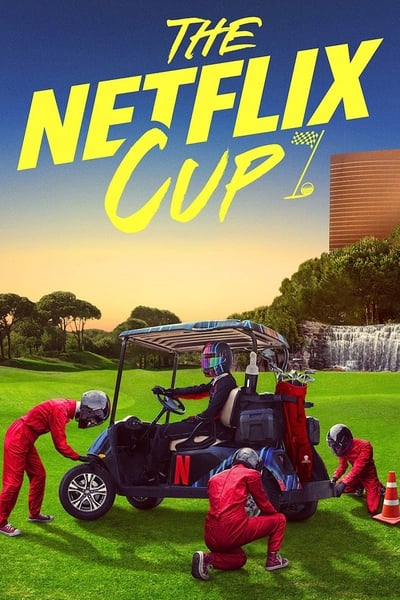 The Netflix Cup (2023) 1080p WEBRip 5 1-LAMA Fda71b595ae6d9cea8af1b4948c119a7