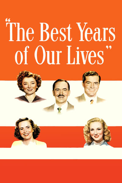 The Best Years Of Our Lives 1946 1080p BluRay H264 AAC 2e34393fdb10a8057ec96c557086f6af