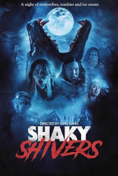 Shaky Shivers (2022) BLURAY 1080p BluRay 5 1-LAMA 3b3e410bc95dbacfebddfba8cae883e5