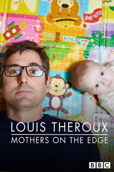 Louis Theroux Mothers on the Edge 2019 1080p WEBRip x265 2ef727c48d082781f16f2bea40aec1f6