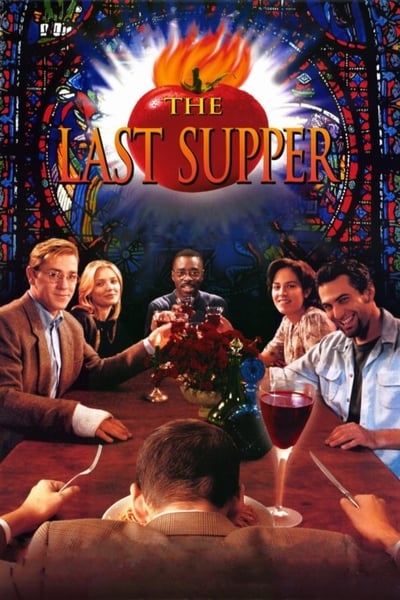 The Last Supper 1995 1080p BluRay H264 AAC F617c1f4f525dd078921ff4cddb09003