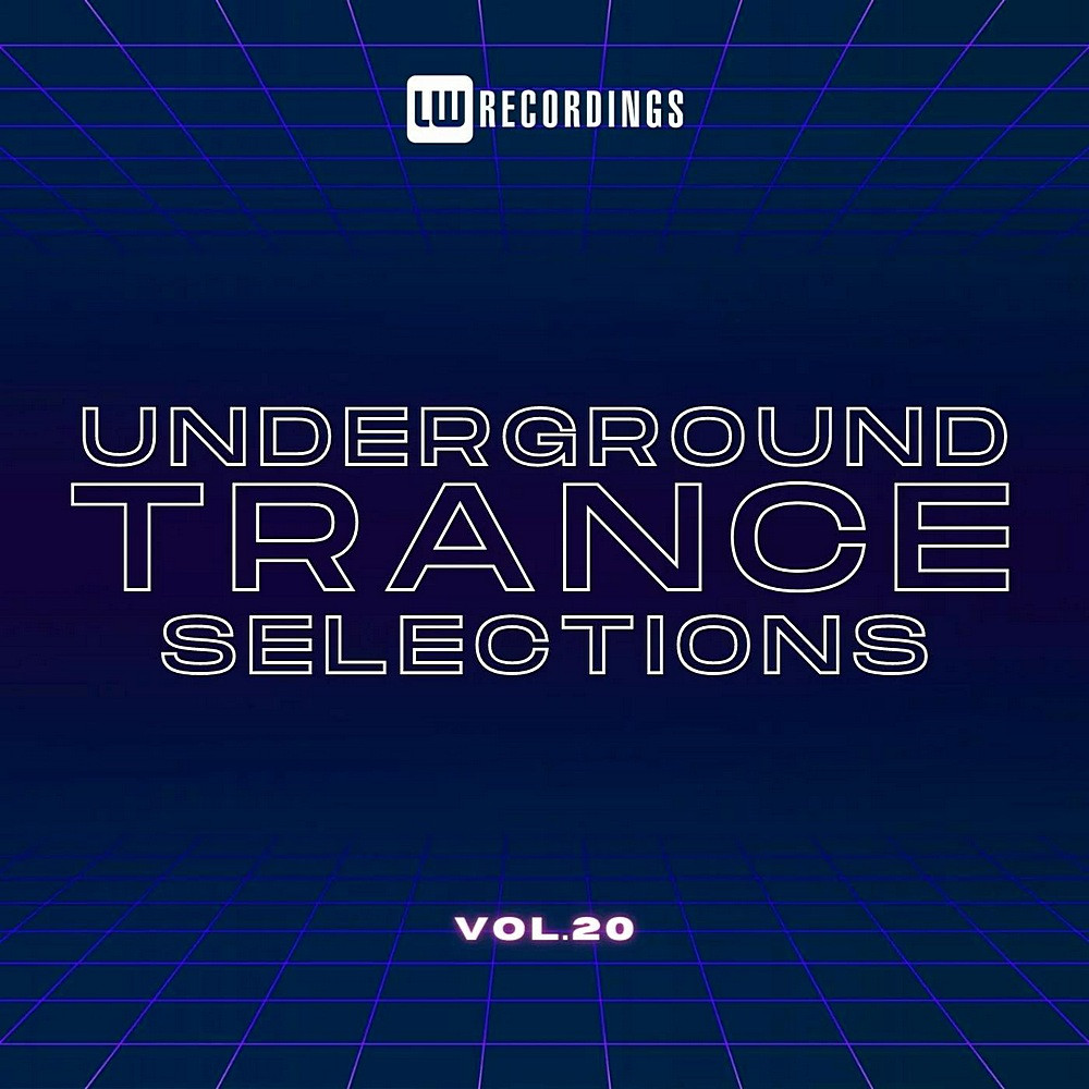 Underground Trance Selections Vol 20 (2023)