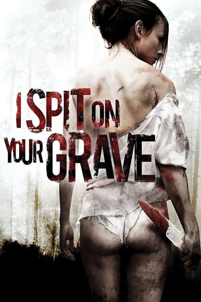 I Spit on Your Grave 2010 1080p BluRay x265 3356e510935f1d7bc734895fc75b3a19