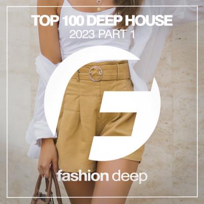 Картинка Top 100 Deep House 2023 Part 1 (2023)