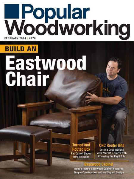 Popular Woodworking №276 (February 2024)