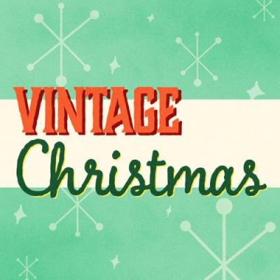 Vintage Christmas 1950s 1960s 1970s (2023) FLAC