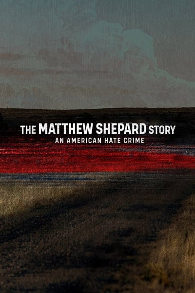 The Matthew Shepard Story An American Hate Crime (2023) 1080p WEBRip x265 10bit-LAMA 20ecab7e0e21eb1c551146971043fe47