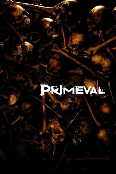 Primeval 2007 1080p BluRay x265 9b40e98c8f0aae48ee9d76af56086d55