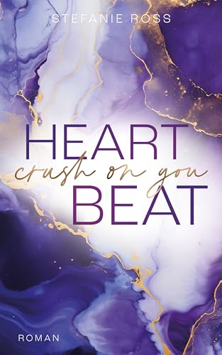 Stefanie Ross - Heartbeat - Crush on you