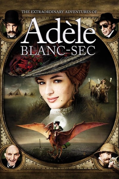 The Extraordinary Adventures Of Adele Blanc-Sec 2010 DUBBED 1080p BluRay x265 E5c86fe8abeab604c891d3edb9af1e58