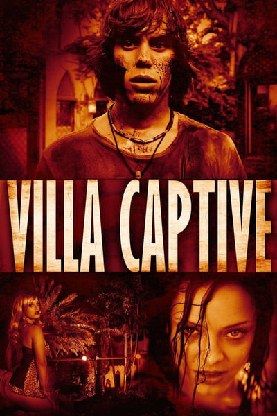 Villa Captive (2011) BLURAY 1080p BluRay 5 1-LAMA 99546acc0f01012476141c5c2e66766b