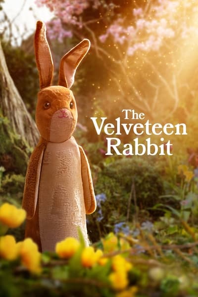 The Velveteen Rabbit 2023 1080p ATVP WEB-DL DDP5 1 Atmos H 264-FLUX Da1c3cb8c7a871c0257322cefc36a976