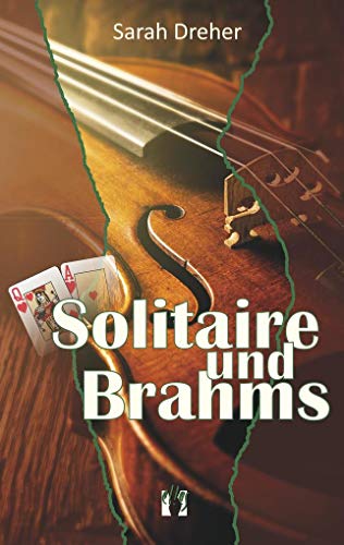 Cover: Sarah Dreher - Solitaire und Brahms