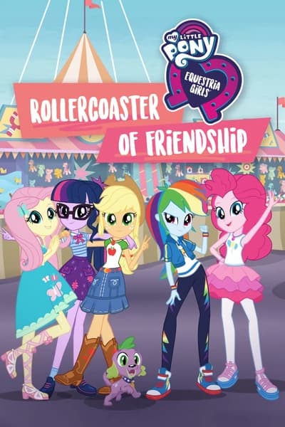 My Little Pony Equestria Girls Rollercoaster of Friendship 2018 1080p WEBRip x264 48ee907d45e0f7f1f3692861c32b0788