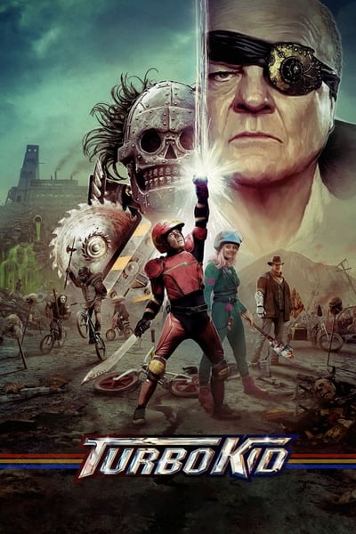 Turbo Kid 2015 1080p BluRay H264 AAC Efe3cdc07f42d545a096761d751e9bcb