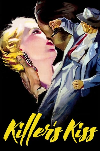 Killers Kiss 1955 1080p BluRay H264 AAC 783c2fc3b4cf47ce276f3c217f1eb3d6