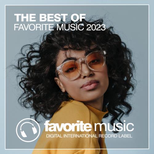 The Best Of Favorite Music 2023 (2023)