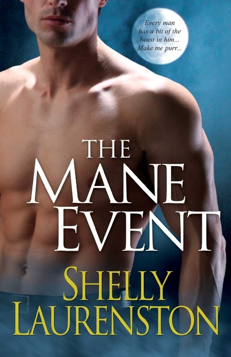 The Mane Event by Shelly Laurenston