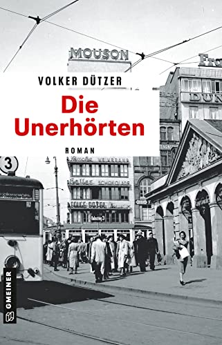 Cover: Volker Dützer - Die Unerhörten