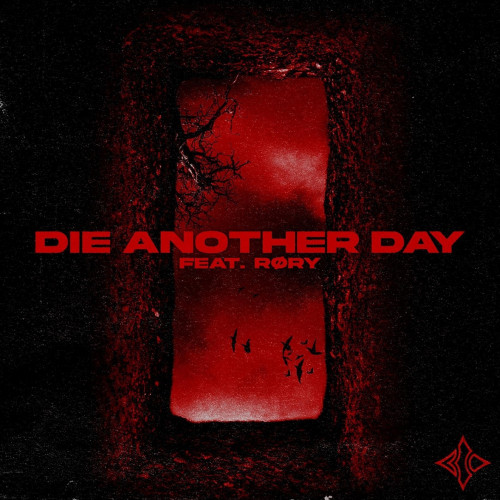 Blind Channel - Die Another Day (feat. RØRY) (Single) (2023)