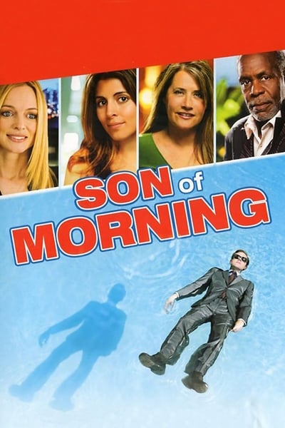 Son Of Morning (2011) 1080p BluRay 5 1-LAMA 9a08955a6fdf480be26404506b00085c