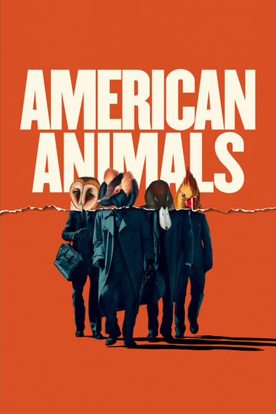 American Animals 2018 1080p BluRay x265 5f5362febd1a5b0499efc7710538795d