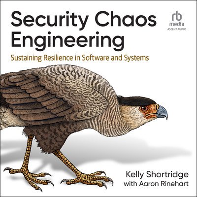 Security Chaos Engineering (Audiobook)