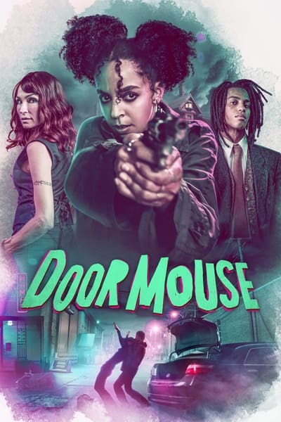 Door Mouse (2022) 1080p BluRay 5 1-LAMA 73fad299015ca04b81041f935eb20660