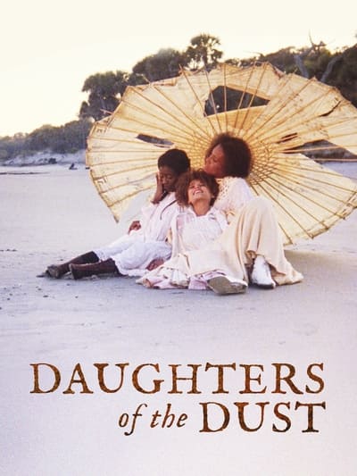 Daughters of the Dust 1991 1080p BluRay H264 AAC Fe70d12b3eea67e25b989c86d348ed64