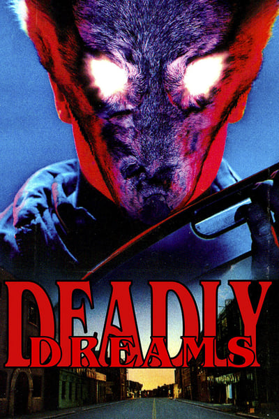 Deadly Dreams 1988 BluRay1080p x264 710d0dc5e7fd254789cc103b4cc68c6b