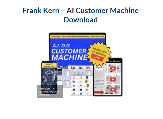 Frank Kern – AI Customer Machine Download 2023