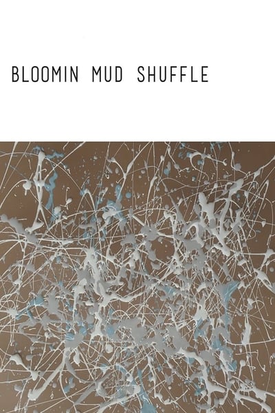 Bloomin Mud Shuffle 2015 1080p WEBRip x264 F6bacaab74f6ec215de97bab08ddef70