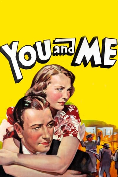 You And Me (1938) KINO 1080p BluRay-LAMA E176c3a0241370a964e256ba97571788
